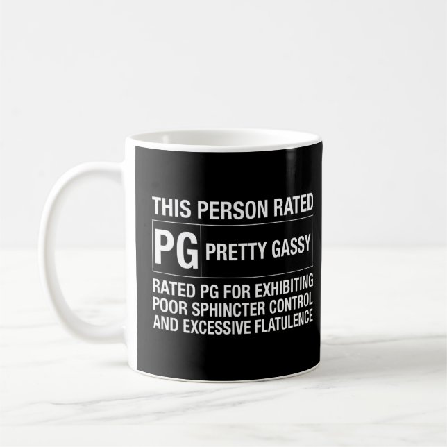 Fart Joke This Person Rated Pg Pretty Gassy  Coffee Mug (Left)