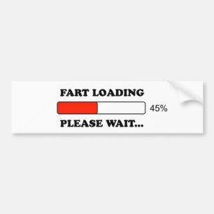 Fart loading bumper sticker