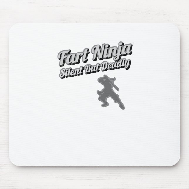 Fart Ninja Silent But Deadly Shirt Mouse Mat (Front)