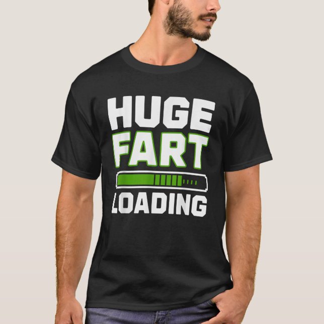 Fart Novelty for Men Women Farted Joke Farting Lov T-Shirt (Front)