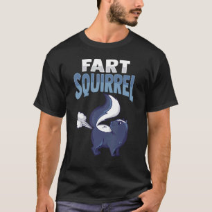 Fart Squirrel Costume for a Skunk Pet Owner 2 T-Shirt