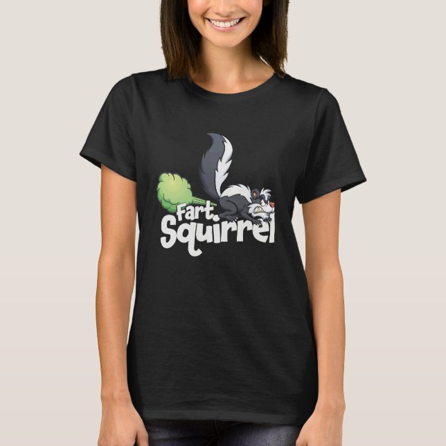 Fart Squirrel Skunk Farting Animal T-Shirt (Front)