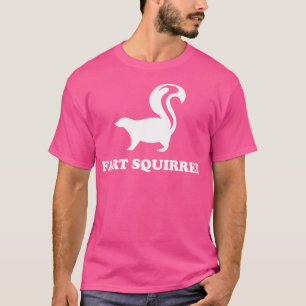 Fart Squirrel T-Shirt