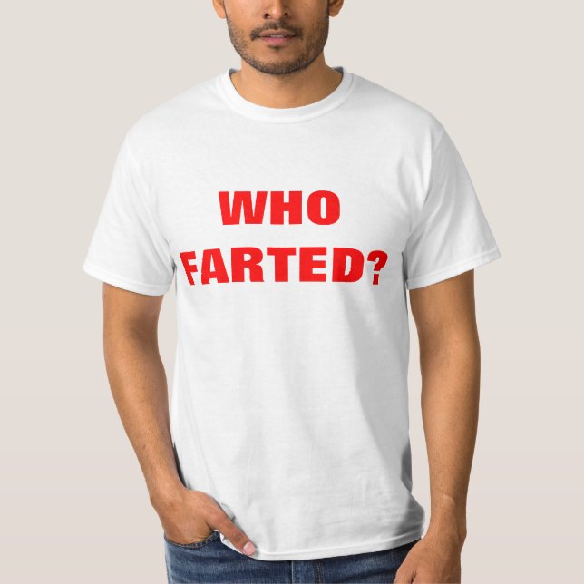 Fart T-Shirt (Front)