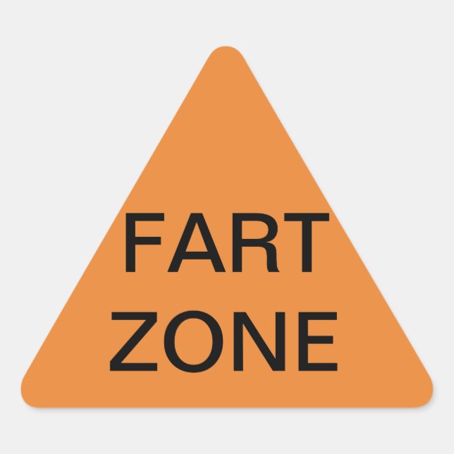 Fart Zone Triangle Sticker (Front)