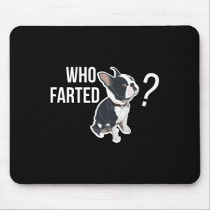 Farted Fun French Bulldog Quote Mouse Mat