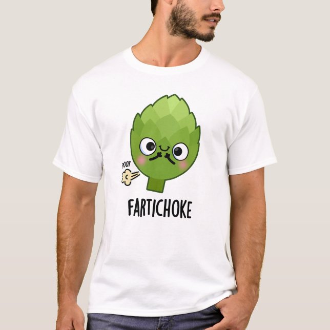 Fartichoke Funny Farting Artichoke Pun  T-Shirt (Front)