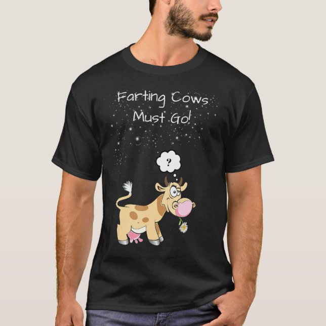 Farting Cows Must Go T-Shirt (Front)