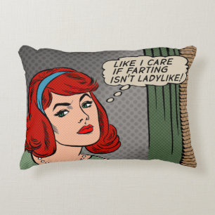 "Farting Isn't Ladylike" Accent Pillow