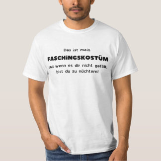 Faschingskostüm Nüchtern T-Shirt