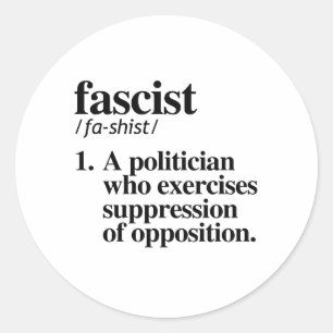 Fascist Definition Classic Round Sticker