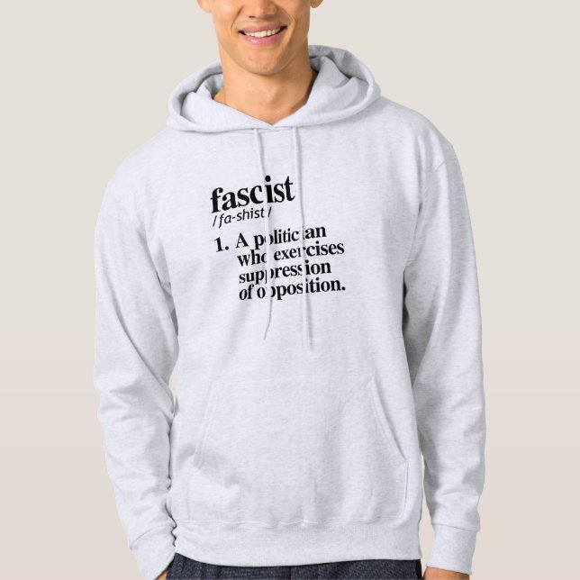 Fascist Definition Hoodie (Front)
