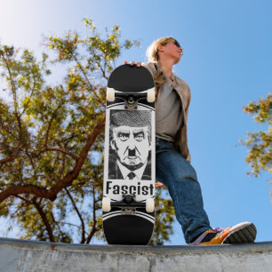 Fascist Trump Skateboard