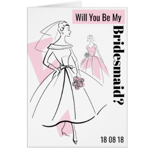 Fashion Bride Pink Be My Bridesmaid Text card