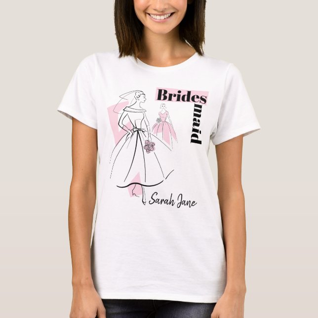 Fashion Bride Pink Group Bridesmaid Name t-shirt (Front)