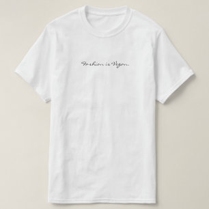 Fashion is vegan. (handwriting) T-Shirt