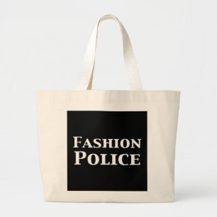 Fashion Police Gifts Large Tote Bag