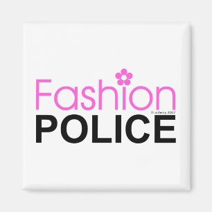 Fashion Police Magnet