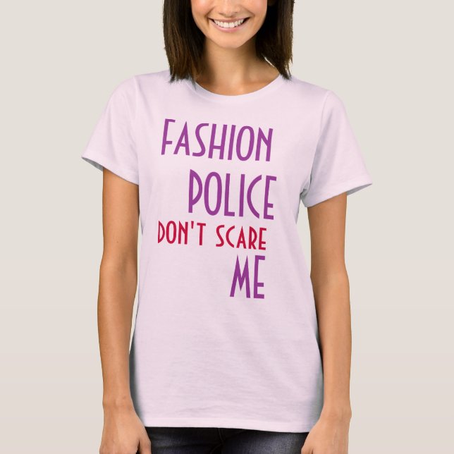 FASHION POLICE tee (Front)