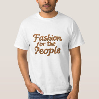 Fashion Revolution: For the People Design  T-Shirt