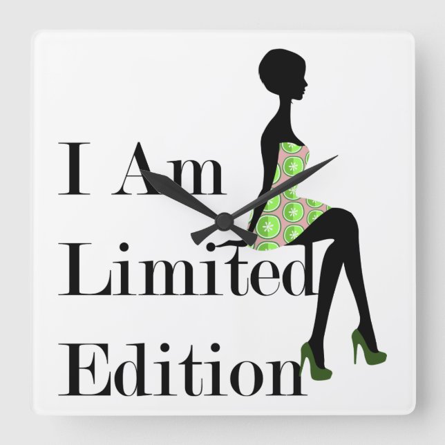 Fashion Silhouette I Am Limited Edition Quote Square Wall Clock (Front)