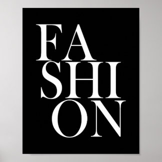 FASHION - Trendy Black Typograph Fashionista Quote Poster