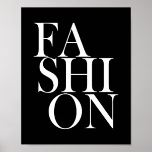 FASHION - Trendy Fashionista Quote Print
