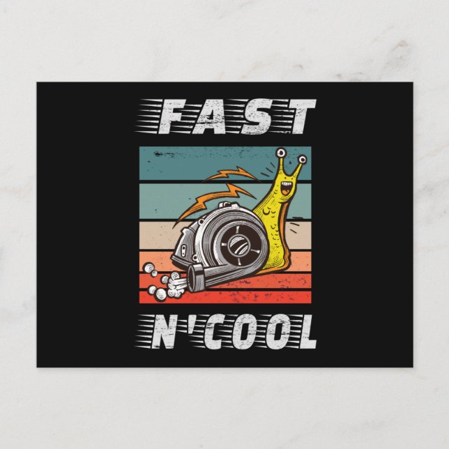 Fast and cool turbo snail fast n cool postcard (Front)