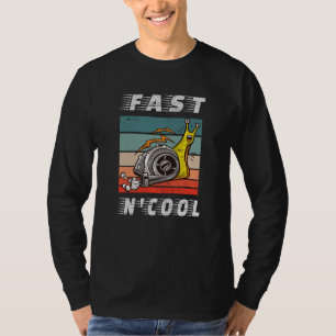 Fast and cool turbo snail fast n cool T-Shirt