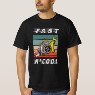 Fast and cool turbo snail fast n cool T-Shirt