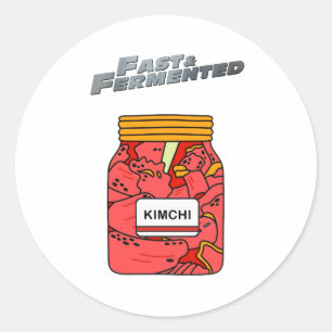 FAST AND FERMENTED CLASSIC ROUND STICKER