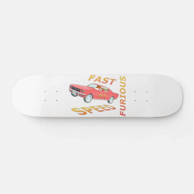 Fast and Speed Furious 01  Skateboard (Horz)