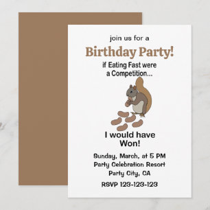 Fast Eating Squirrel Funny Birthday Party Invitation
