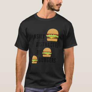 Fast Food Chef Quote Burger Eating T-Shirt