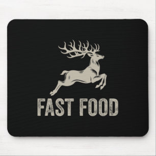 Fast Food Deer Funny Joke Hunting Shirt Dad Hunter Mouse Mat