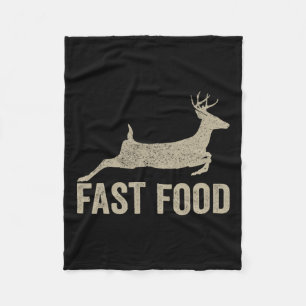 Fast Food Deer Hunter - Funny Hunting Tee Fleece Blanket