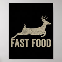 Fast Food Deer Hunter - Funny Hunting Tee