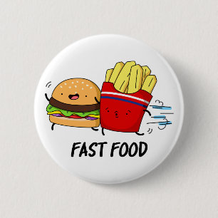 Fast Food Funny Burger And Fries Pun  6 Cm Round Badge