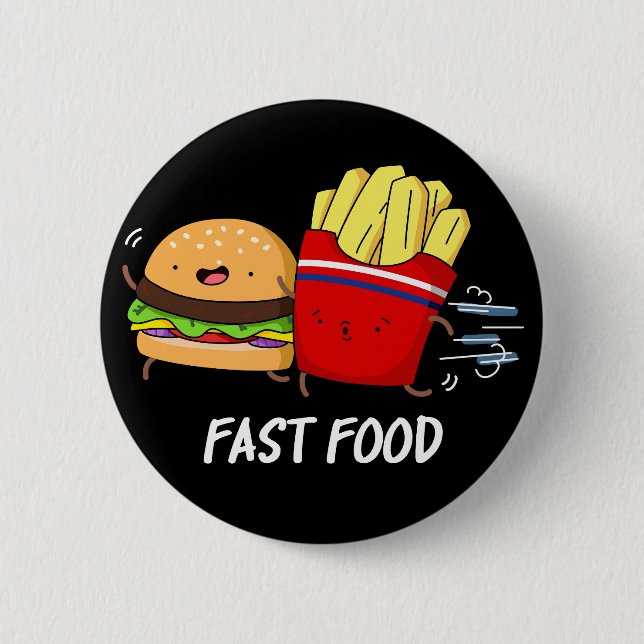 Fast Food Funny Burger And Fries Pun Dark BG 6 Cm Round Badge (Front)