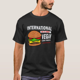 Fast Food Vegan Hamburger National Junk Food Day T-Shirt