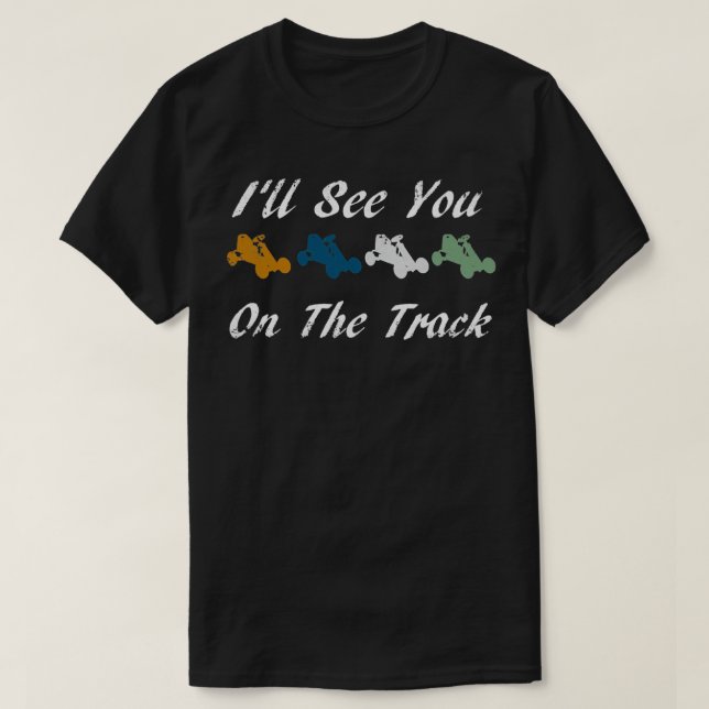Fast Go Kart Engine Quote T-Shirt (Design Front)