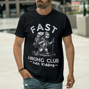 Fast Hiking Club Just Kidding Funny Sloth Hiker T-Shirt