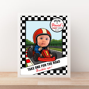 Fast ONE Favor Sign - Take One & Buckle Up!