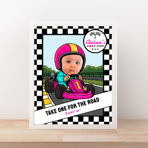 Fast ONE Pink Favor Sign - Take One & Buckle Up!