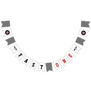 FAST ONE Racing 1st Birthday  Bunting