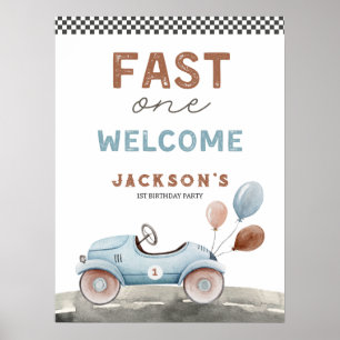 Fast One Racing Car Blue Boy 1st Birthday Welcome Poster