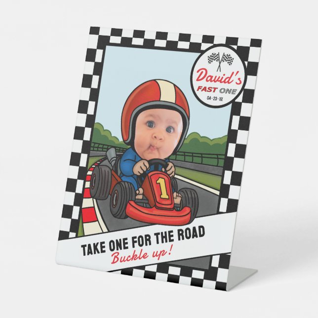 Fast ONE - Take One & Buckle Up! Favour Pedestal Sign (Front)