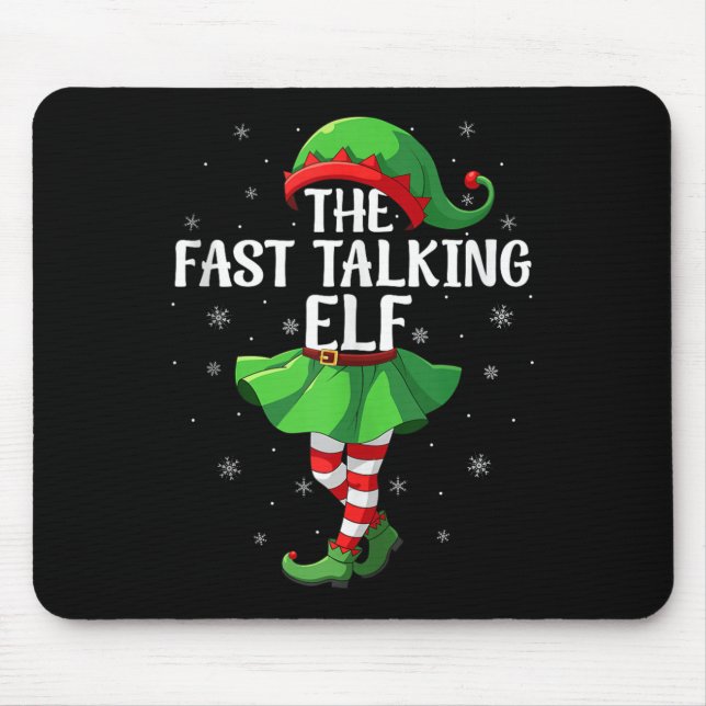 Fast Talking Elf Christmas Girls Women Elf Squad X Mouse Mat (Front)