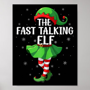 Fast Talking Elf Christmas Girls Women Elf Squad X Poster