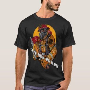 Faster Than Flame Firefighter First Responders Fir T-Shirt